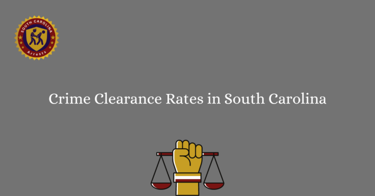 Crime Clearance Rates in South Carolina
