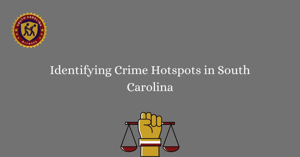 Identifying Crime Hotspots in South Carolina