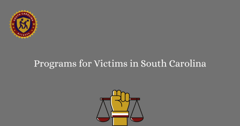 Programs for Victims in South Carolina