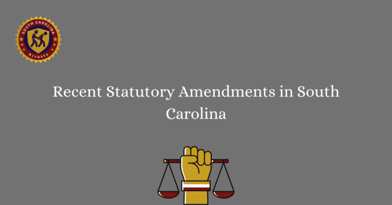 Recent Statutory Amendments in South Carolina 2