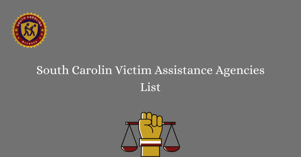 South Carolin Victim Assistance Agencies List