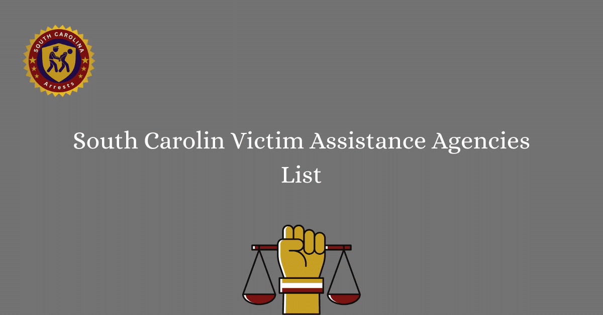 South Carolin Victim Assistance Agencies List