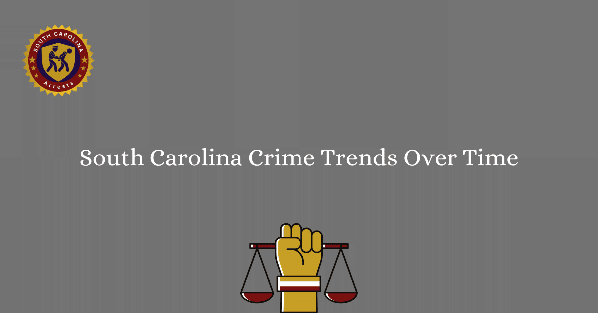 South Carolina Crime Trends Over Time