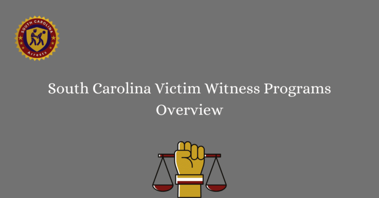 South Carolina Victim Witness Programs Overview