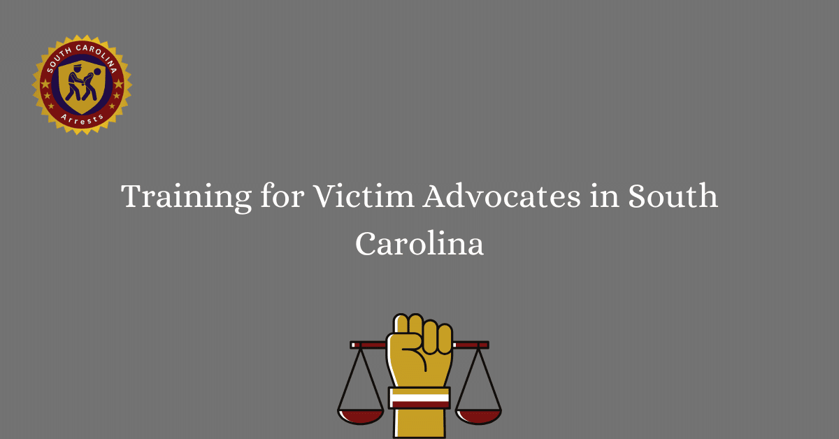 Training for Victim Advocates in South Carolina