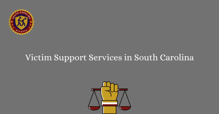 Victim Support Services in South Carolina 1